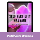 Self Fertility Massage Workshop